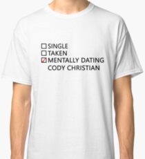 Camiseta clásica Mentally dating - Cody Christian