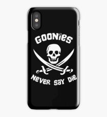 Goonies Never Say Die iPhone Case