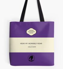 Hear my womanly roar Tote Bag