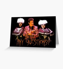 David S. Pumpkins - Any Questions? V Greeting Card