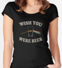 Wish you were beer Women's Fitted Scoop T-Shirt