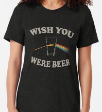 Ich wünschte, du wärst Bier? Vintage T-Shirt