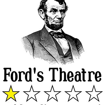 One Star Review Lincoln Ford's Theatre T-Shirt – HistoreeTees