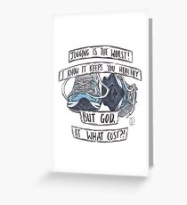 At What Cost!? Greeting Card