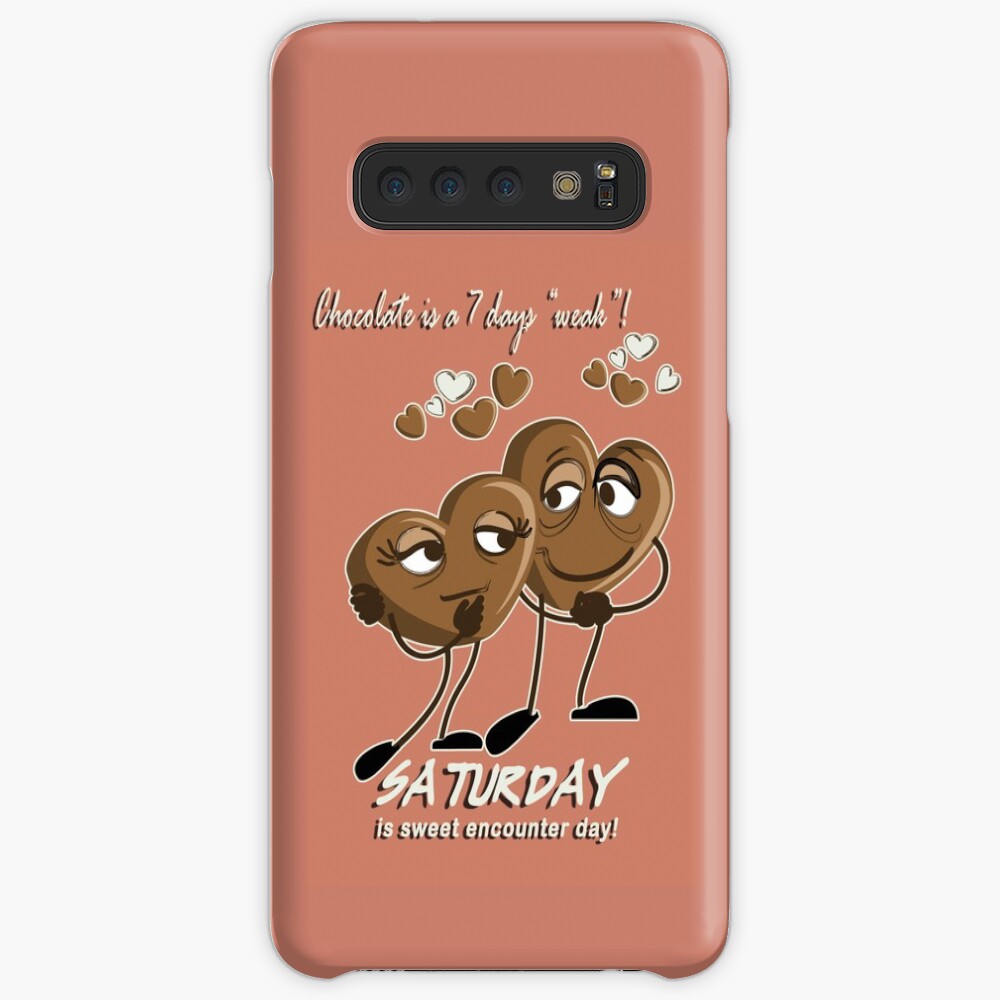 Chocolate - Saturday is sweet encounter day Case & Skin for Samsung Galaxy