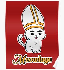 Meowiage Cat Parody Priest Poster