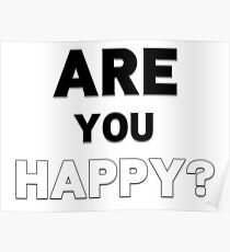 Are You Happy? Bo Burnham Quote and Epilogue title Poster
