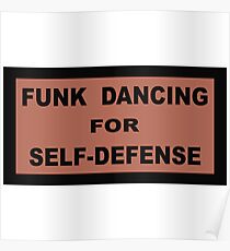 Funk Dancing for Self-Defence Poster