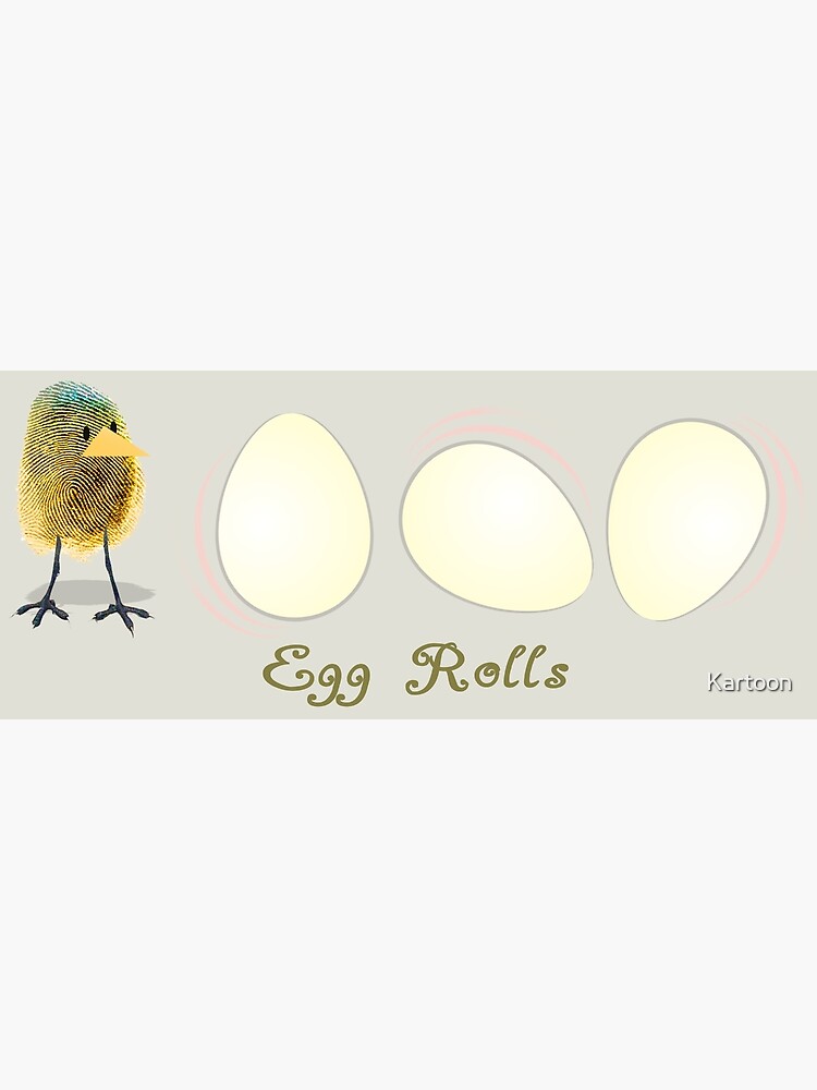 EGG Rolls by Kartoon