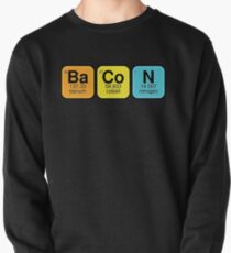 Bacon - Atomic Symbol for hunger Pullover Sweatshirt