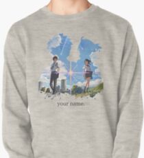 Kimi no na wa your name. Pullover