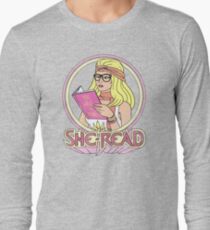 She-Read Long Sleeve T-Shirt