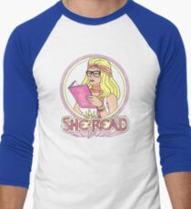She-Read Men's Baseball ¾ T-Shirt