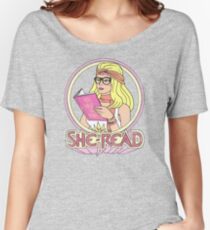 She-Read Women's Relaxed Fit T-Shirt
