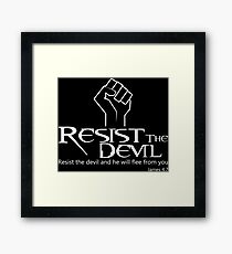 Resist The Devil Framed Print