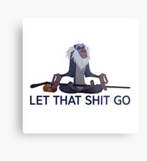 Rafiki, let that shit go Metal Print