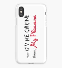 My Pleasure iPhone Case