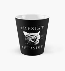 #Resist #Persist Pussy Cat Tall Mug