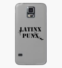 LATINX PUNX Case/Skin for Samsung Galaxy
