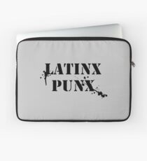 LATINX PUNX Laptop Sleeve
