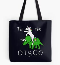 To The Disco (white text) Unicorn Riding Triceratops Tote Bag