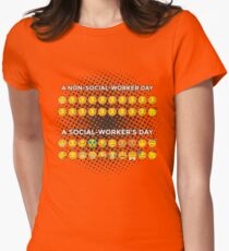 Non Social Worker Day VS. Social Worker's Day Smileys Women's Fitted T-Shirt