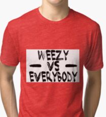 weezy baby Tri-blend T-Shirt
