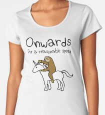 Onwards! At A Reasonable Speed (Sloth Riding Unicorn) Women's Premium T-Shirt