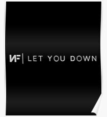 NF -let you down- Poster