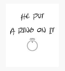 Put a Ring On It Photographic Print