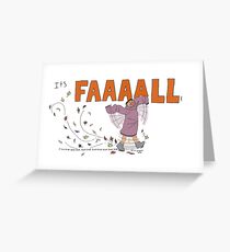 It's FALL! Greeting Card