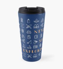 Never Stop Exploring Travel Mug