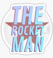 The Rocket Man Sticker