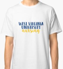 West Virginia University - Nursing Classic T-Shirt