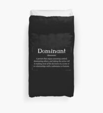 Dominant Duvet Cover