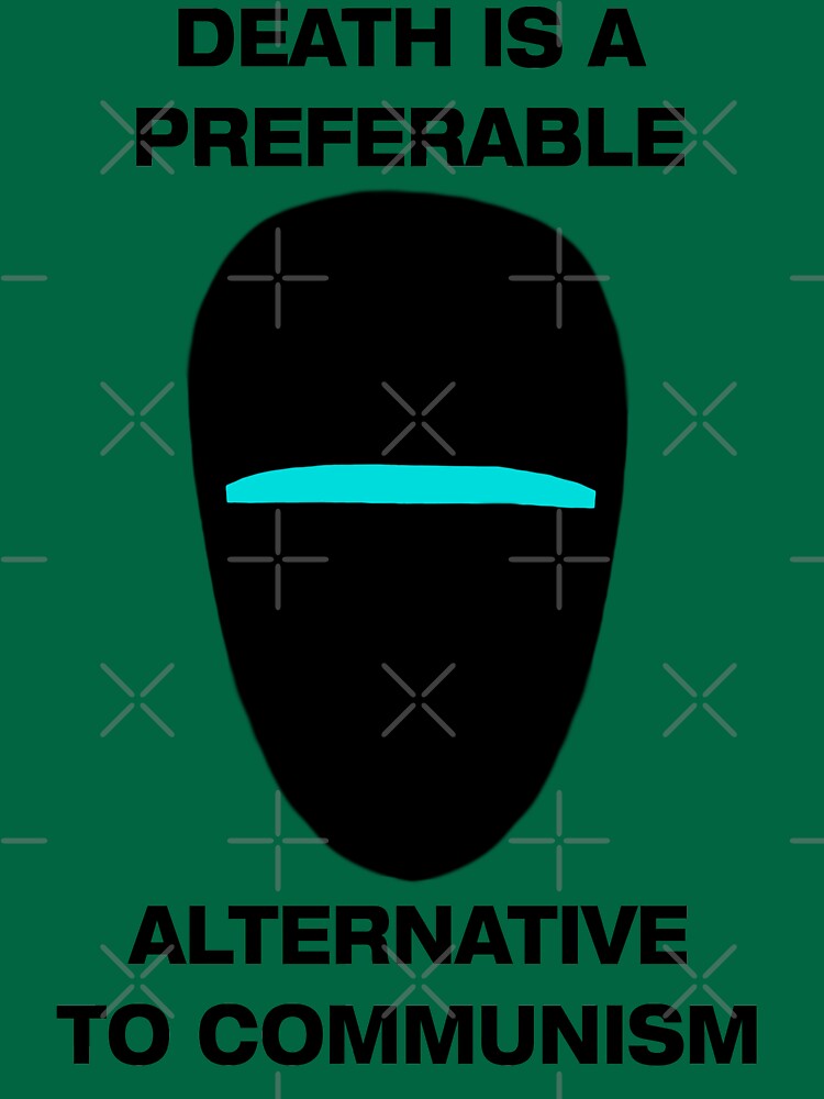 Death Is A Preferable Alternative To Communism Fallout