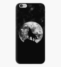 Wirf mich zu den Wölfen und ich werde Leading the Pack zurückbringen iPhone-Hülle & Cover