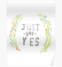 Just Say Yes - Zoella Poster