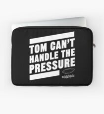 Deflate Gate - Tom Can't Handle the Pressure Laptop Sleeve