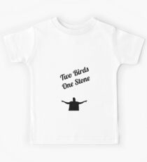 Two Birds One Stone Kids Tee