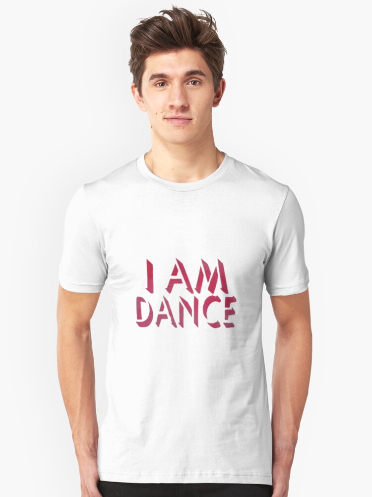 Alternate view of I Am Dance Stencil Art T Shirt Slim Fit T-Shirt