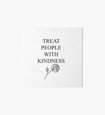 Harry Styles - Treat People With Kindness Art Board