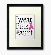 i_wear_pink_for_my_aunt Framed Print