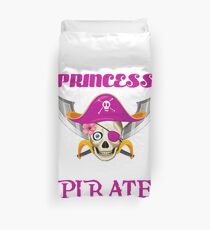 Why Be A Princess When You Can Be A Pirate Duvet Cover