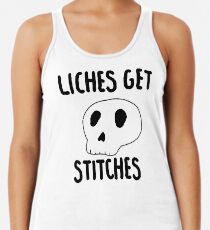 Liches Get Stitches Racerback Tank Top