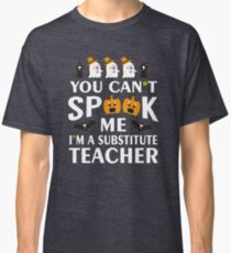 Halloween Funny Substitute Teacher Costume Pumpkins Classic T-Shirt