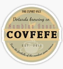 Dotards Nambian Covfefe Sticker