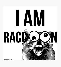 I AM RACCOON! Photographic Print