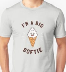 I'm A Big Softie Unisex T-Shirt