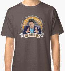 OF COURSE CENK by Tai's Tees Classic T-Shirt